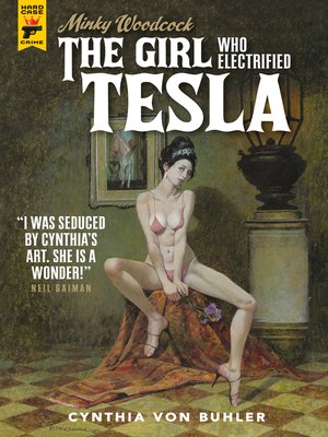 cover image of Minky Woodcock: The Girl Who Electrified Tesla